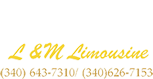 L&M Limousine and Lift Services | USVI 
